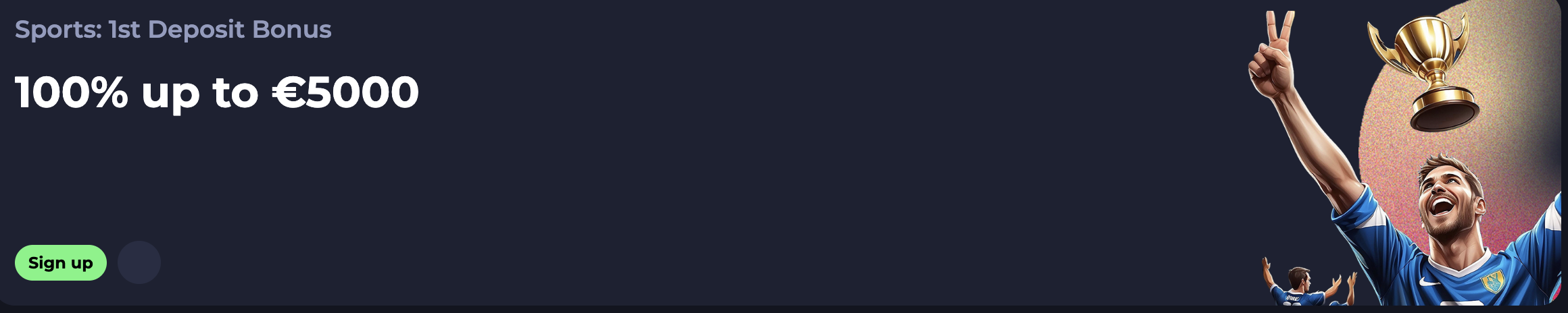 Sports 1st Deposit Bonus